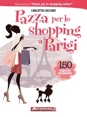 cover image of Pazza per lo shopping a Parigi